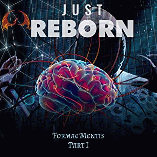 Just Reborn : Formae Mentis Part I